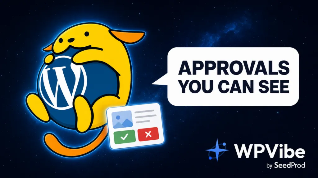 WPVibe Wapuu mascot next to an approval panel showing an approve and decline option for a pending AI action